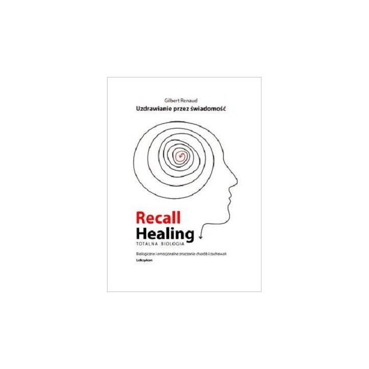 RECALL HEALING RECALL HEALING