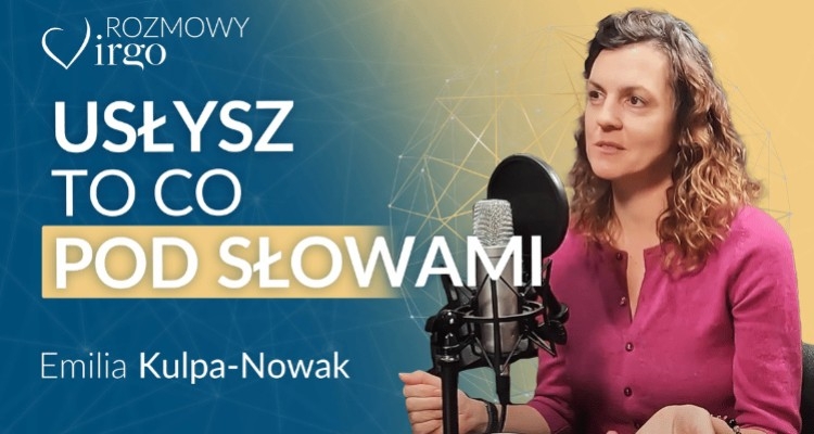Rozmowy Virgo #1 - Emilia Kulpa-Nowak 