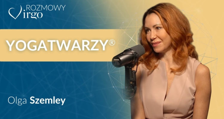 Rozmowy Virgo #7 - Olga Szemley