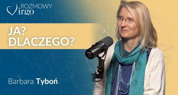 Rozmowy Virgo #9 - Barbara Tyboń