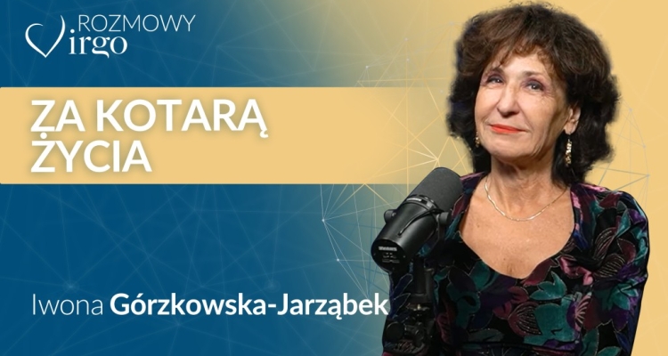 Rozmowy Virgo #13 - Iwona Górzkowska-Jarząbek